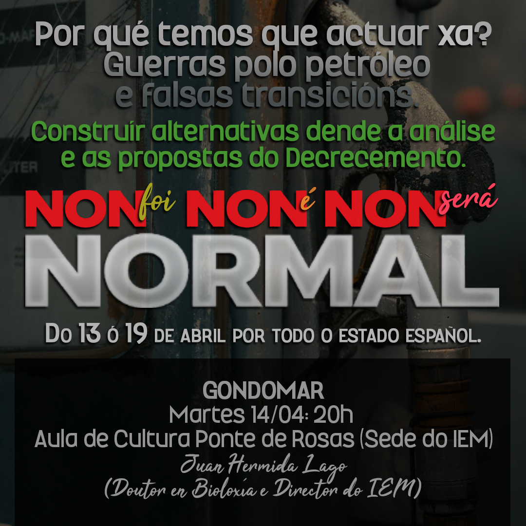 Acto en Gondomar: Non foi, non é, non será NORMAL